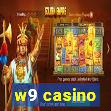 w9 casino